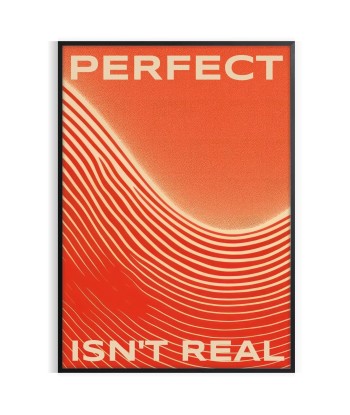 Perfect Isn T Real Motivation Wall Affiche d'Europe débarque