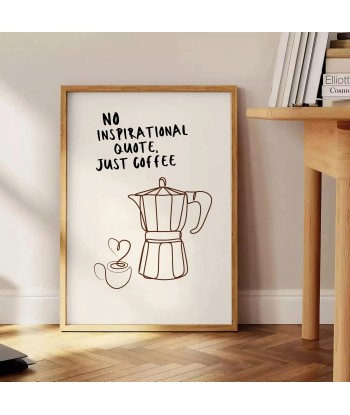 Pas Citation Inspirante, Juste L'Affiche Cuisine Avec Café sélection de produits