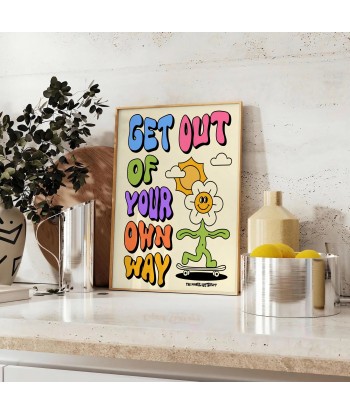 Get Out Of Your Own Way Graphic Groovy Poster soldes