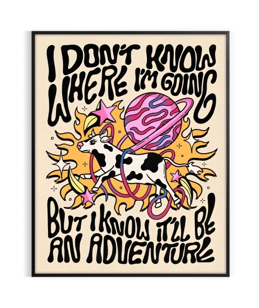 I Dont Know Where Am Going Groovy Poster Découvrez la collection