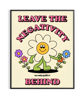 Leave The Negativity Behing Groovy Poster de l' environnement