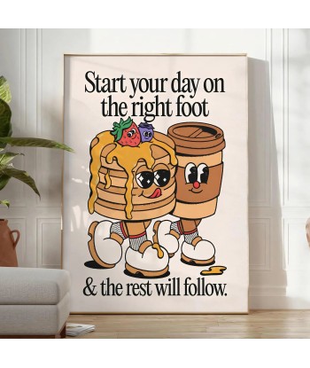 Start The Day On Right Foot Groovy Poster acheter en ligne