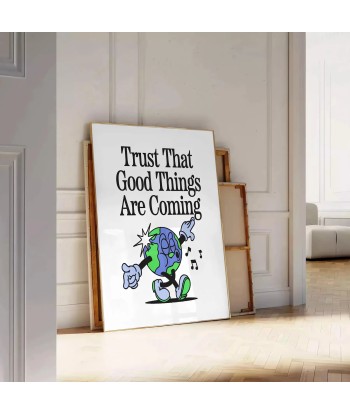 Trust That Godd Things Are Coming Groovy Art Print votre